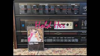 Chaka Khan - Hold Her (Cassette)