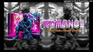 ROMANCE - ALLAN TONIKS [NOVXIDE REMIX!] MIXDOWN 2024 Resimi