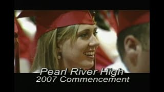 Pearl River High School Graduation 2007