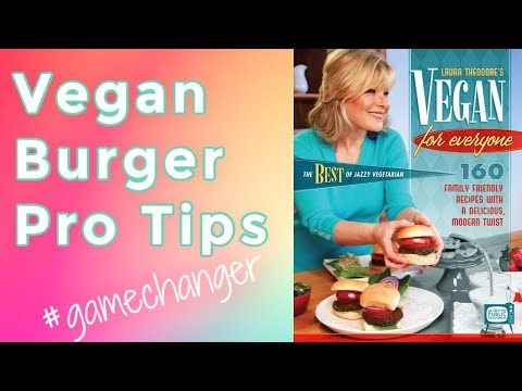 this-vegan-burger-tip-is-a-game-changer!-interview-with-laura-theodore,-the-jazzy-vegetarian!