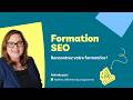 Présentation de la formation SEO - Nouvelle version 2026