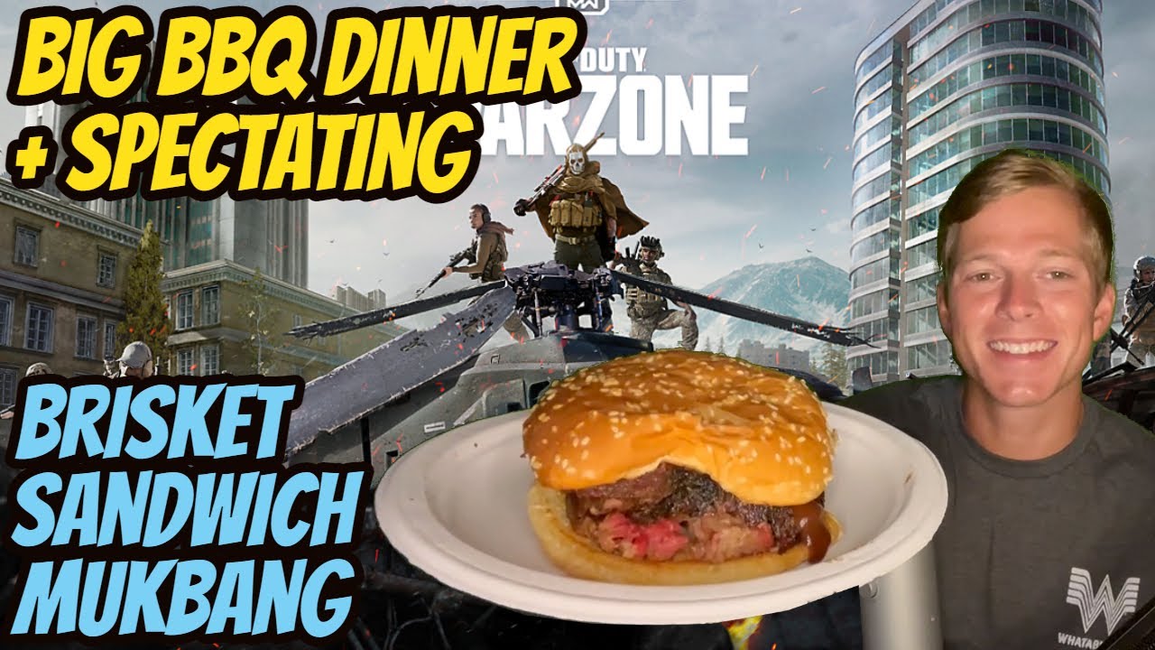 ASMR Gaming: Warzone | Big BBQ Dinner & Spectating Randoms! - Brisket Sandwich Mukbang