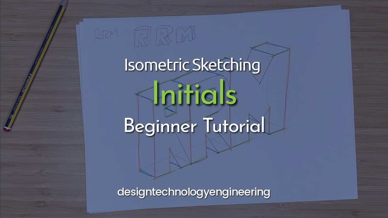 Isometric Sketching - Initials - YouTube
