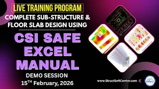 DEMO SESSION - SAFE I EXCEL I MANUAL I LIVE TRAINING PROGRAM I BATCH-06 I SUB -  STRUCTURE DESIGN screenshot 2