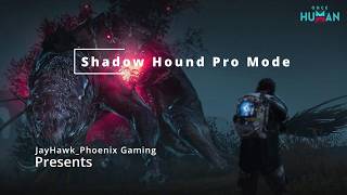 Shadow Hound Pro Mode — Full Boss Showcase (Once Human)
