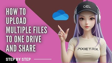 HOW TO UPLOAD MULTIPLE FILES TO ONE DRIVE AND SHARE 2025 | PIXIETRIX