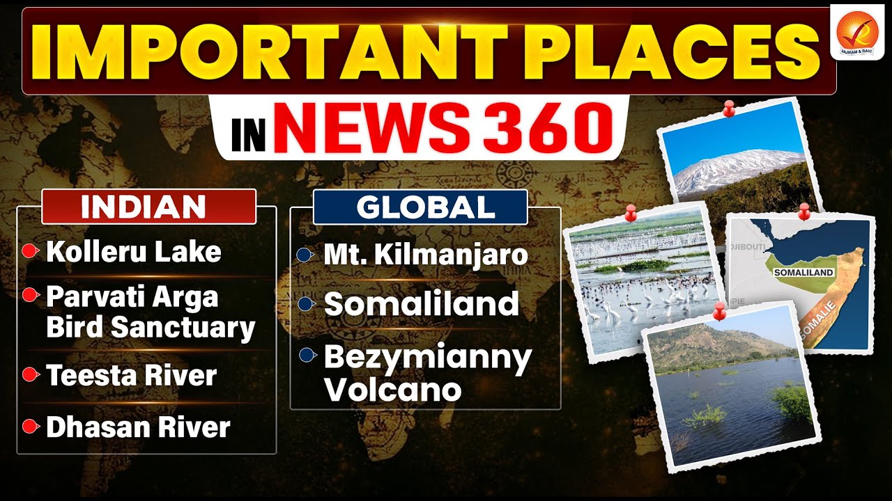 Places in News | UPSC Preparation | Government Exams | UPSC Prelims 2026 | Vajiram and Ravi