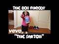 The Box Parody "The Snitch" | KidScole