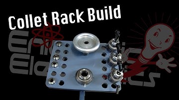 Atlas 3AT Collet Rack Build