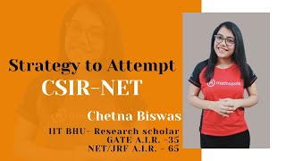 (CSIR-NET Mathematics) How to attempt CSIR-NET exam -By Chetna Biswas