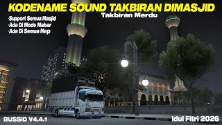 KODENAME SOUND TAKBIRAN MERDU DI SETIAP MASJID | BUSSID V4.4.1