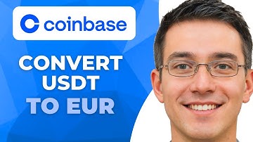 How to Convert USDT to EUR on Coinbase (Step by Step)