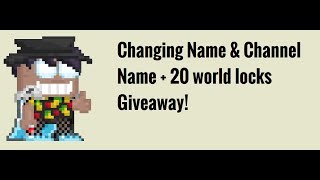 Growtopia|Changing my Growid   Channel and 20wls Giveaway!