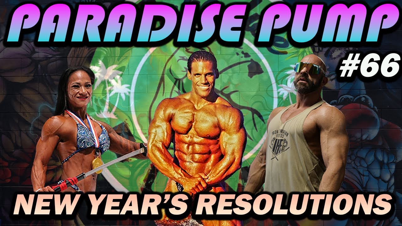 New Year, Same Iron: Resolutions, Relationships, and Life After 40    Paradise Pump 66