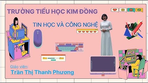 CÔNG NGHỆ 3 - BÀI 7 LÀM ĐỒ DÙNG HỌC TẬP - LÀM ỐNG ĐỰNG BÚT