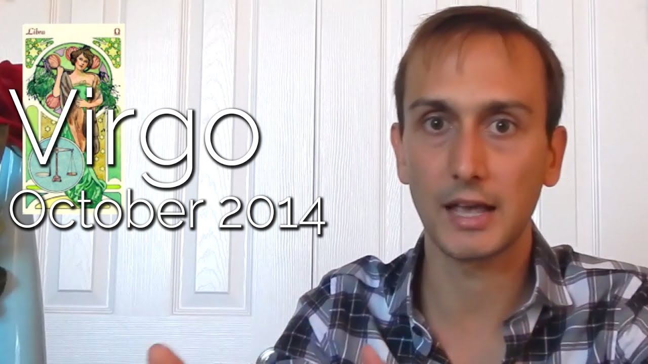 Virgo October 2014 Horoscope - Sidereal Astrology & Oracle Reading