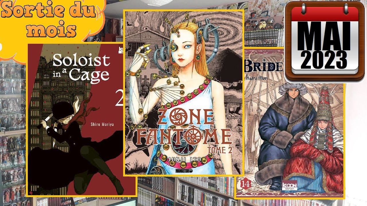 Sortie du mois de Mai 2023 (manga et collector)