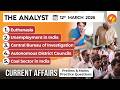 Current Affairs Today 12 March 2026 I UPSC Daily Current Affairs I The Hindu Analysis I The Analyst