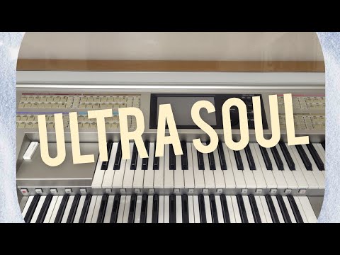 #139 　　　　　　　　　　　　　　　　　　エレクトーン演奏　ultra soul