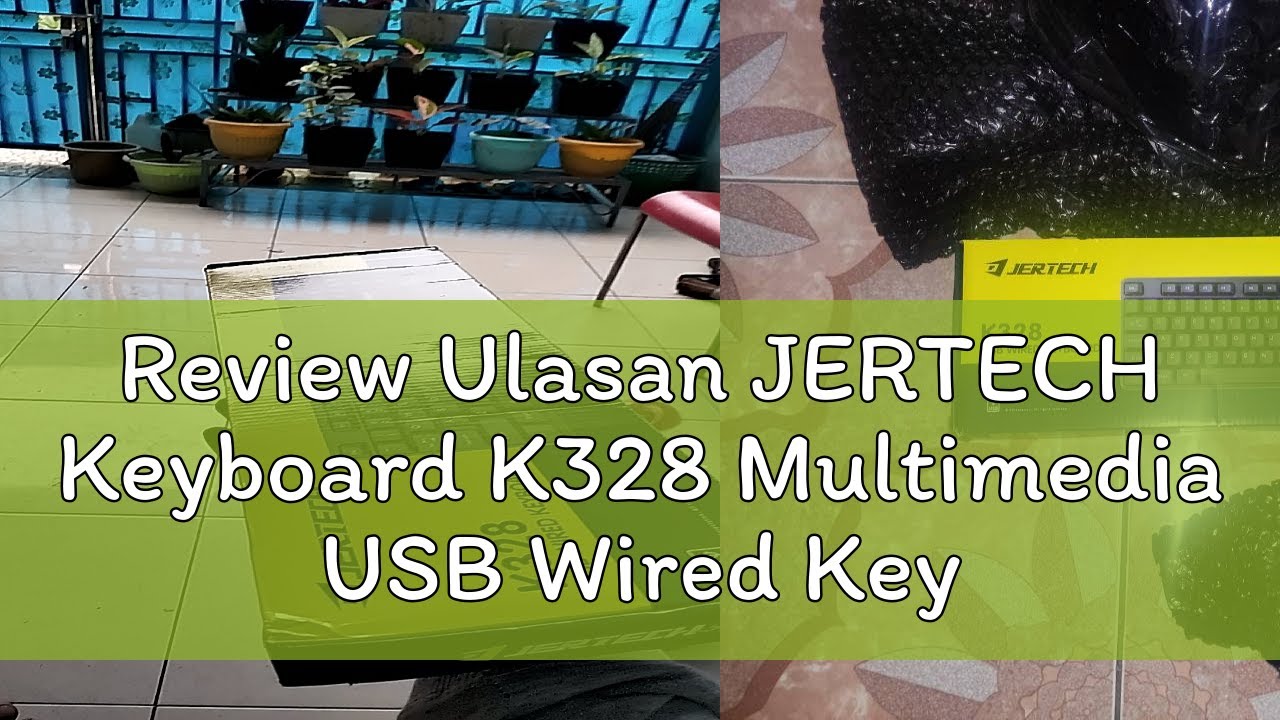 Review Ulasan JERTECH Keyboard K328 Multimedia USB Wired Keyboard 105 Keys