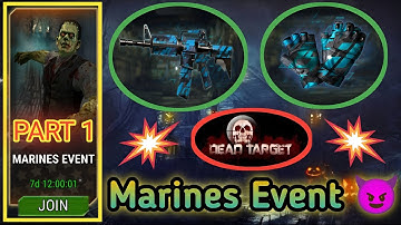 Dead Target: Zombie 🧟 || New Merines Event 🥵 || Exclusive Other Event 😈|| Part 1😏 || Satan Gaming😎