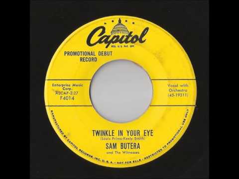 Sam Butera And The Witnesses - Twinkle In Your Eye (Capitol)
