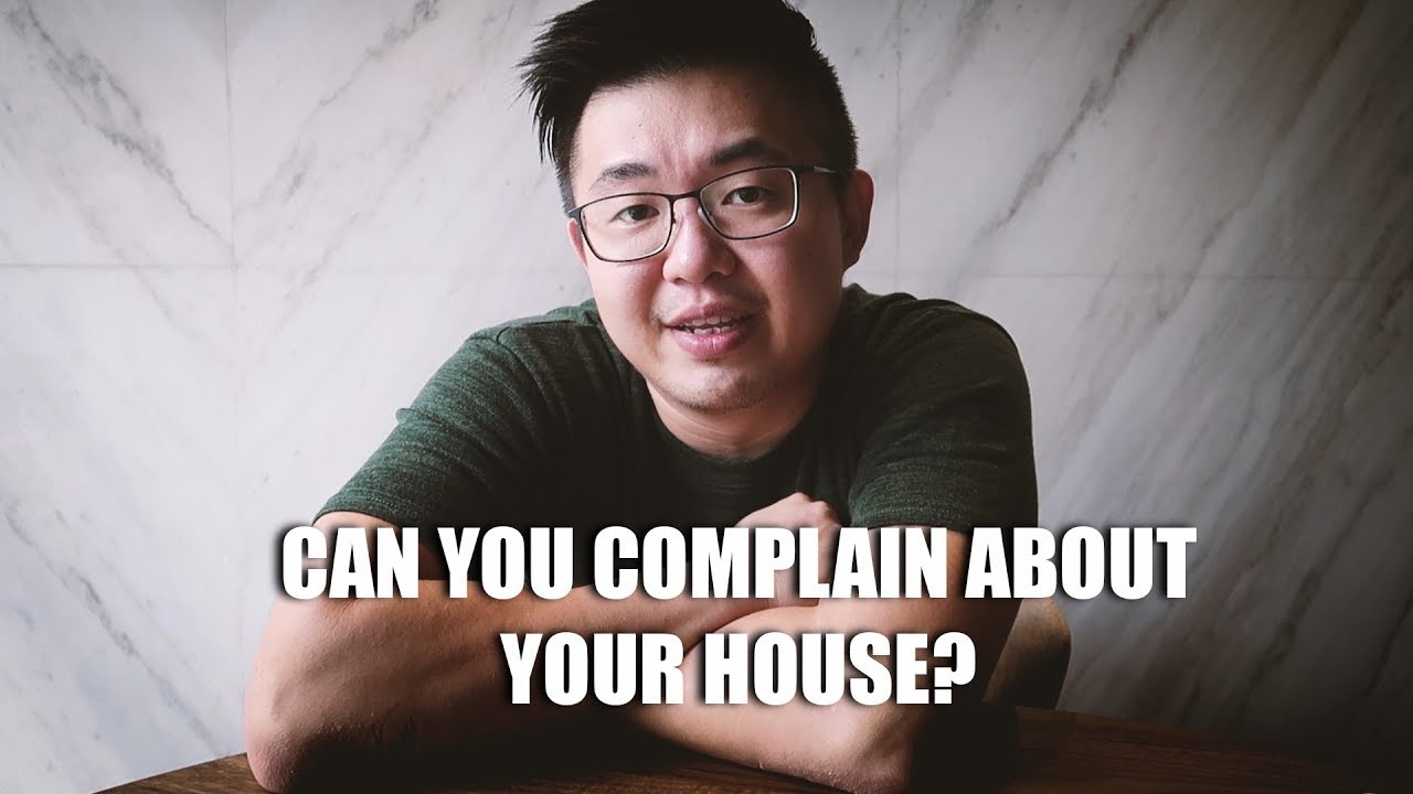 Video thumbnail: CAN YOU COMPLAIN ABOUT YOUR NEW HOUSE?