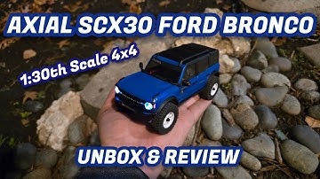 Axial SCX30 Ford Bronco Unbox, First Crawl and Review