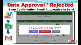 Google Sheet Data Approval/ Disapproval than Automatically Email Send by web app script