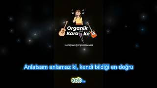 Aşk Dediğin - Organik Karaoke(Hadise)