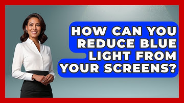 How Can You Reduce Blue Light From Your Screens? - The Gen X Rewind
