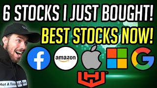 Best Stocks To Buy Now (High Growth) - 6 Stocks I Bought Today