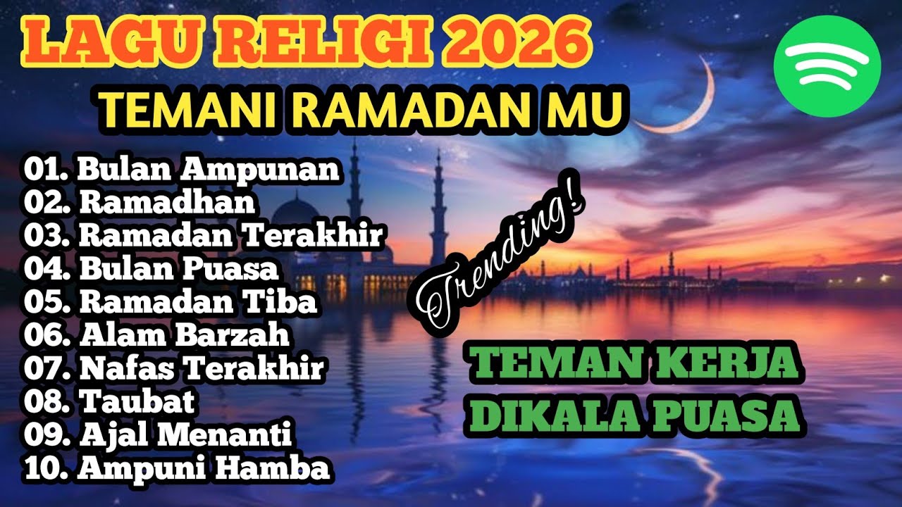 Kumpulan Lagu Religi Islami Ramadan 2026 Paling Menyentuh Hati | Teman Sahur dan Buka Puasa 