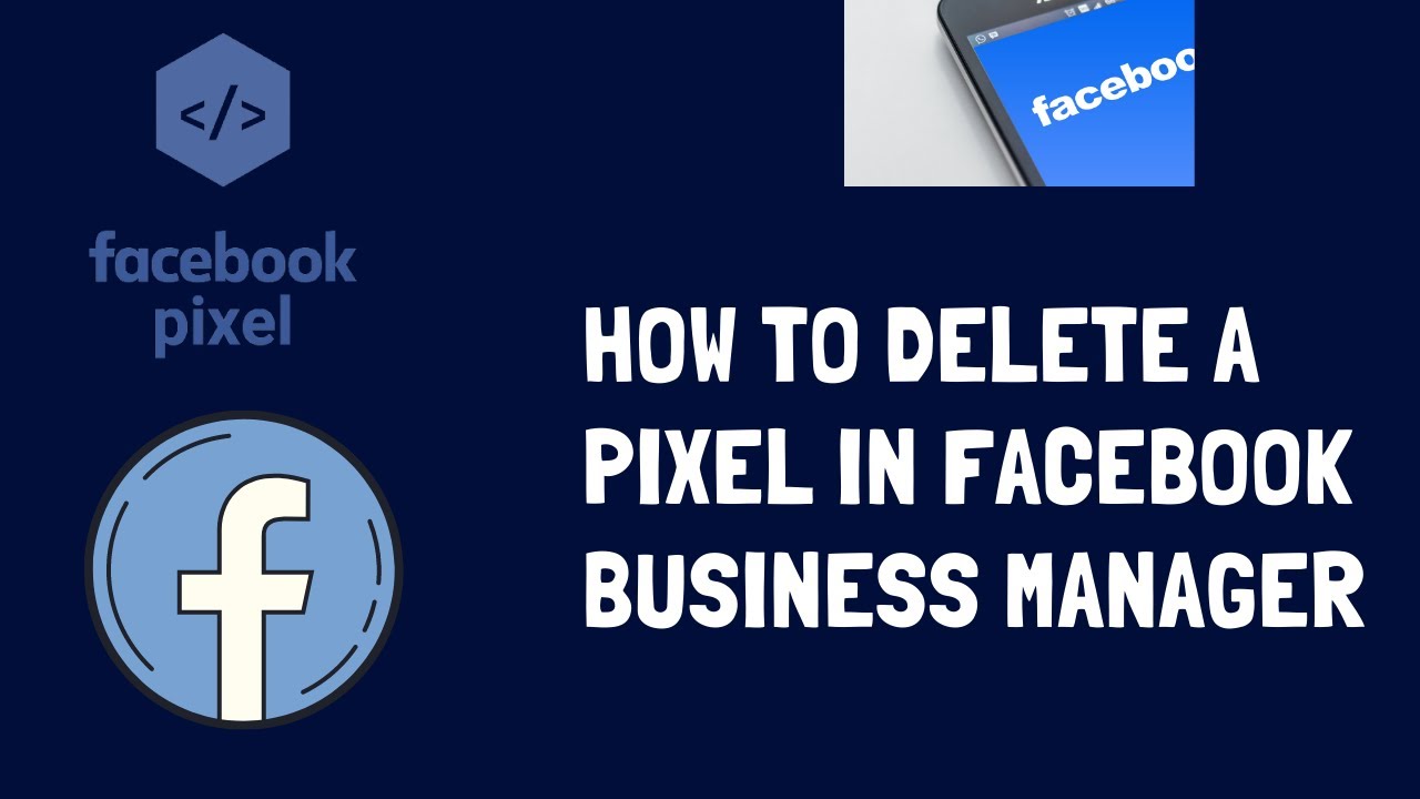 How To Delete A Pixel In The Facebook Business Manager YouTube how-to-delete-a-pixel-in-the-facebook-business-manager-youtube