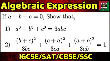 Prove a³ + b³ + c³ = 3abc | Algebra Proof | IGCSE, GCSE, SAT, IIT JEE, Math Olympiad