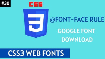 CSS3 Web Fonts Tutorial In Hindi part 30 || how to use web fonts || google fonts download