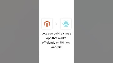 How Magento 2 React Native Transforms App Development