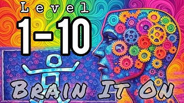 Brain It On! Relaxed Mode – Levels 1 to 10 | Chill Puzzle Solving 🧠✨