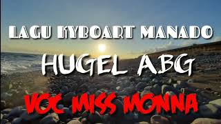 KEYBOARD MANADO HUGEL ABG COVER MISS MONNA