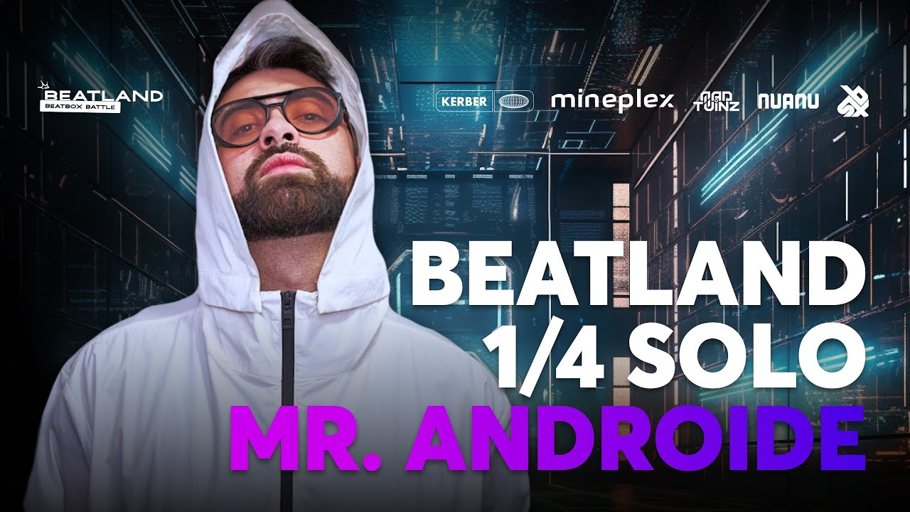 MR. ANDROIDE 🇨🇱 | Beatland Beatbox Battle 2023 | Solo Category | 1/4 ...