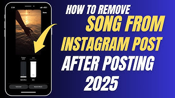 How to Remove Song from Instagram Post after Posting | 2025