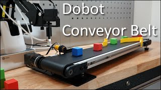 Dobot Conveyor Belt First Impressions Review