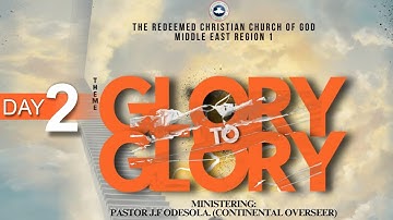 RCCG Middle East Region 1 CONVENTION 2025 - DAY 2