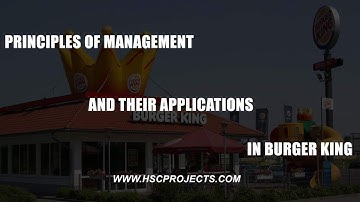 Principles of Management and their Application in Burger King Class 12 CBSE