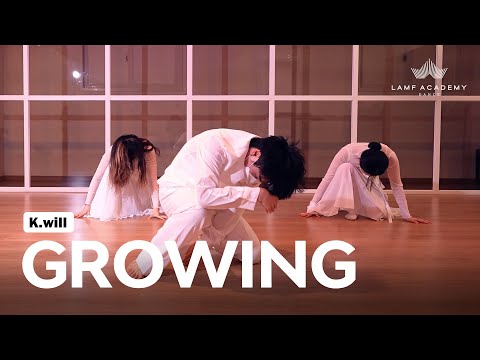 K.will(케이윌) _ Growing(꽃이 핀다)│ARMSEOCK CHOREOGRAPHY│LAMF DANCE ACADEMY