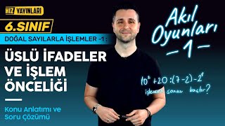 6. Sınıf Matematik Üslü İfadeler ve İşlem Önceliği Konu Anlatımı, Soru Çözümü (2022 – 2023) #1