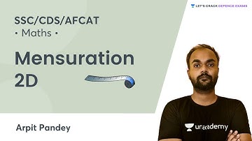 Mensuration 2D | Maths | Target SSC/CDS/AFCAT | By Arpit Sir
