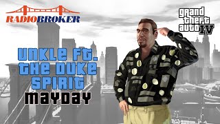 UNKLE - Mayday (feat. The Duke Spirit) - Radio Broker