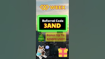 Exclusive WEEX Referral Code "3AND" | Get Up to 20,000 USDT Bonus Today