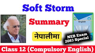 Soft Storm Summary in Nepali | Class 12 Compulsory English Literature Section, Poem | NEB Exam 2083 screenshot 4